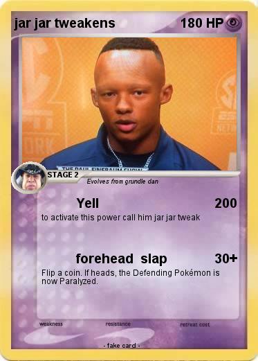 Pokemon jar jar tweakens