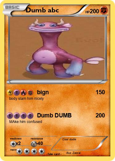 Pokemon Dumb abc
