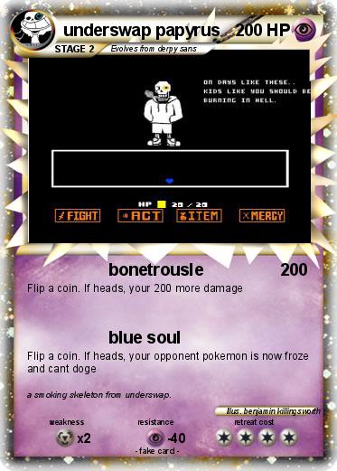 Pokemon underswap papyrus
