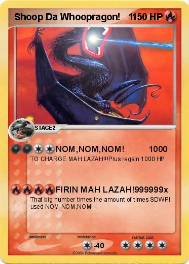 Pokemon Shoop Da Whoopragon!   1
