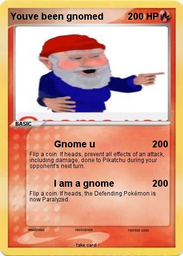 Pokémon Youve Been Gnomed Gnome U My Pokemon Card