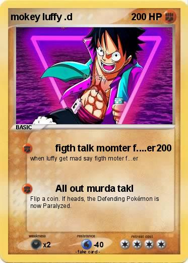Pokemon mokey luffy .d