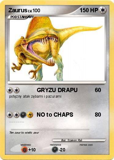Pokémon Zaurus - GRYZU DRAPU - Twoja własna karta pokemon