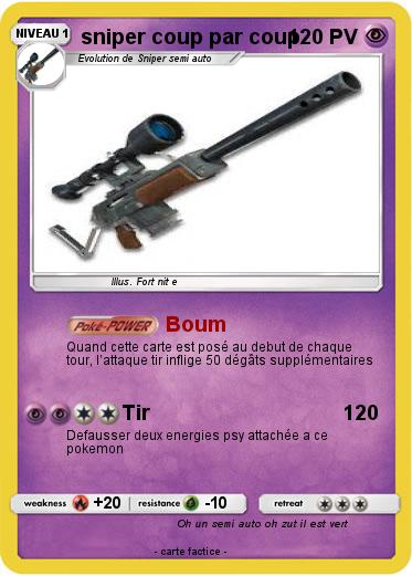 Pokemon sniper coup par coup