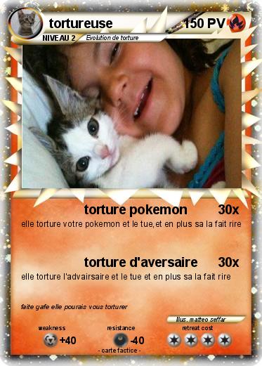 Pokemon tortureuse