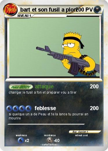 Pokemon bart et son fusil a plon