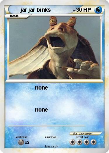 Pokemon jar jar binks               -