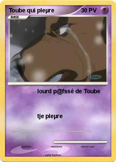 Pokemon Toube qui pleµre