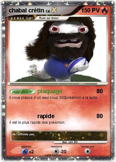 Pokemon chabal crétin