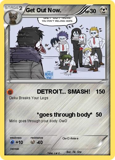 Pokemon Get Out Now.