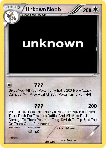 Pokemon Unkown Noob