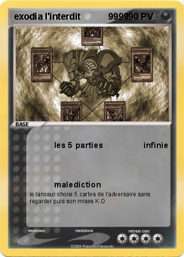 Pokemon exodia l'interdit           9999