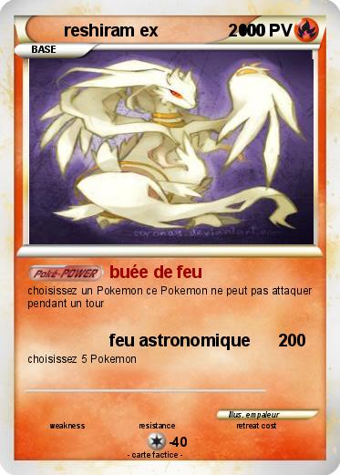 Pokemon reshiram ex               2000