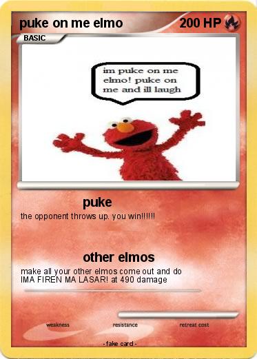 Pokemon puke on me elmo