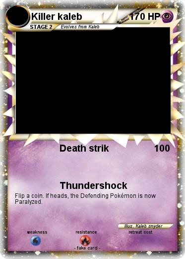 Pokemon Killer kaleb