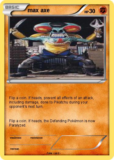Pokemon max axe