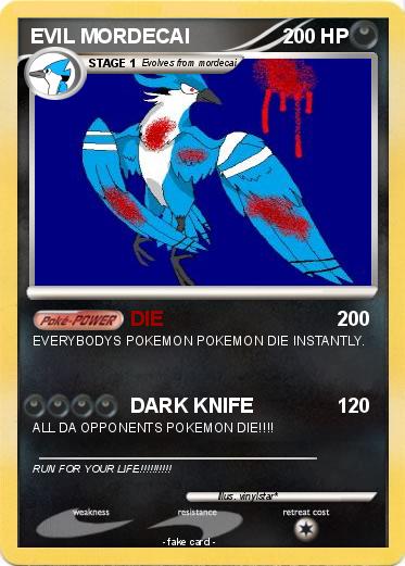 Pokemon EVIL MORDECAI