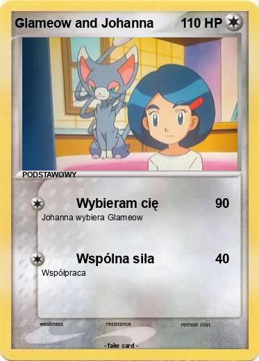 Pokemon Glameow and Johanna