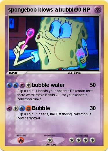 Pokemon spongebob blows a bubble