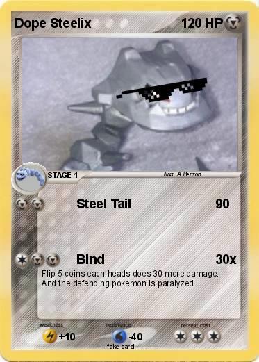 Pokemon Dope Steelix