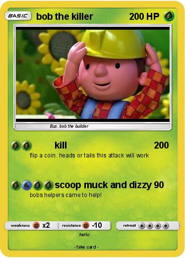 Pokemon bob the killer