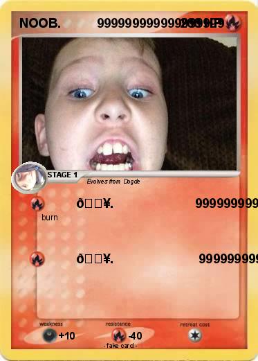 Pokemon NOOB.          999999999999999999