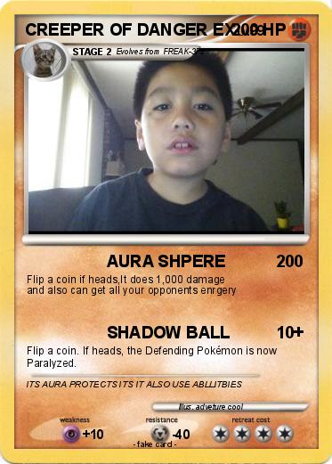 Pokemon CREEPER OF DANGER EX