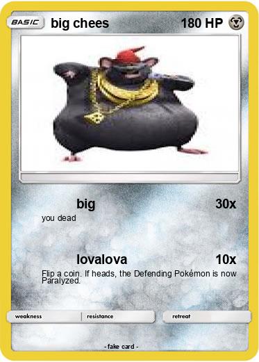 Pokemon big chees