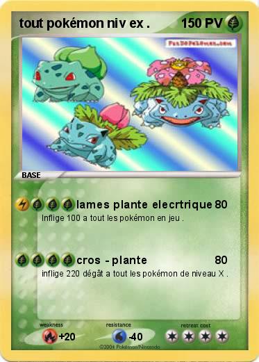 Pokemon tout pokémon niv ex .