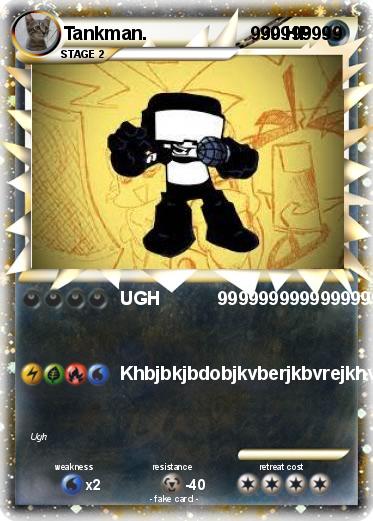 Pokemon Tankman.                    999999999