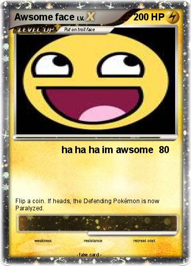 Pokemon Awsome face