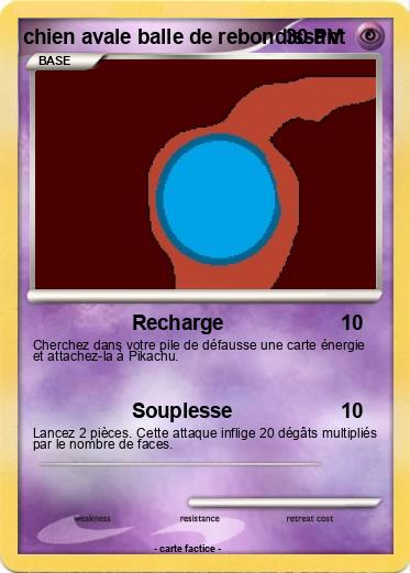 Pokemon chien avale balle de rebondissant