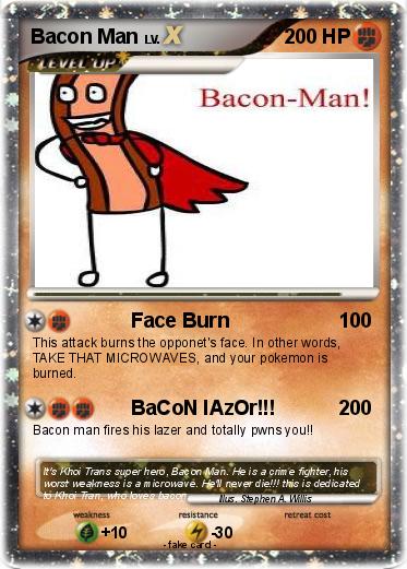 Pokemon Bacon Man