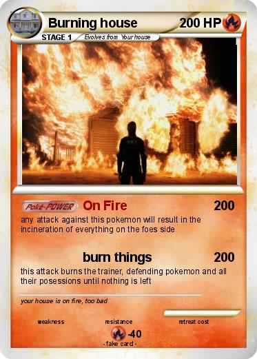 Pokemon Burning house