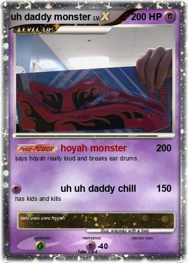 Pokemon uh daddy monster