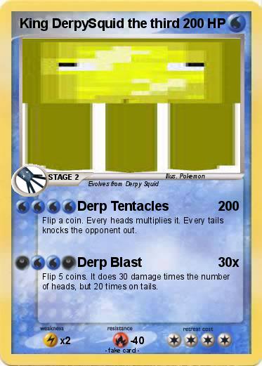 Pokemon King DerpySquid the third