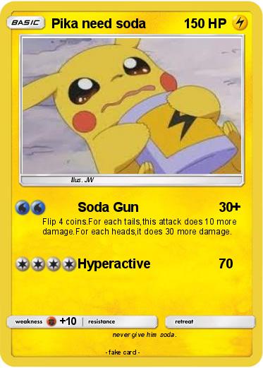 Pokemon Pika need soda