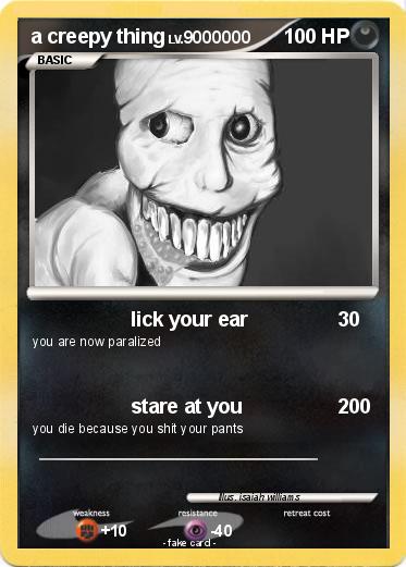 Pokemon a creepy thing