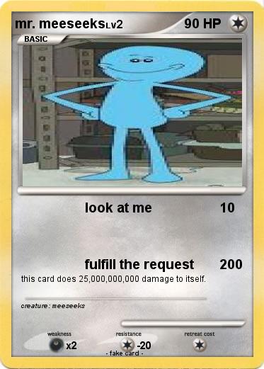Pokemon mr. meeseeks