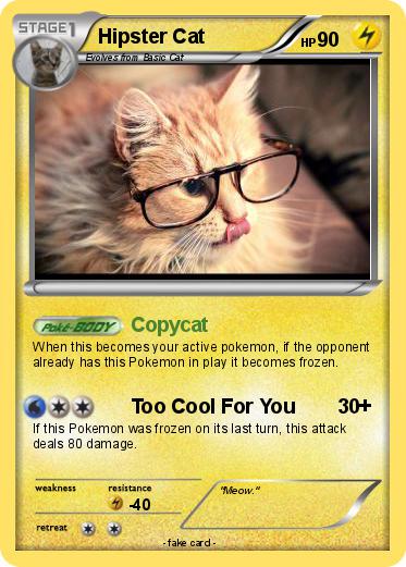 Pokemon Hipster Cat