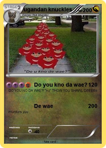 Pokemon ugandan knuckles