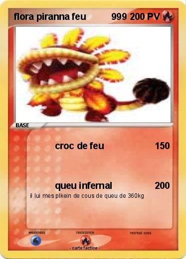 Pokemon flora piranna feu          999