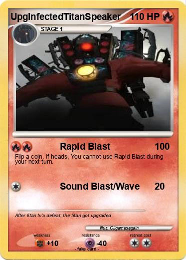 Pokemon UpgInfectedTitanSpeaker