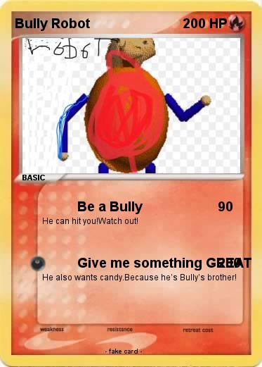 Pokemon Bully Robot