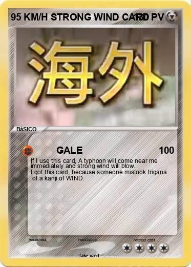 Pokemon 95 KM/H STRONG WIND CARD