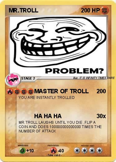 Pokemon MR.TROLL