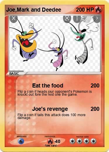 Pokemon Joe,Mark and Deedee