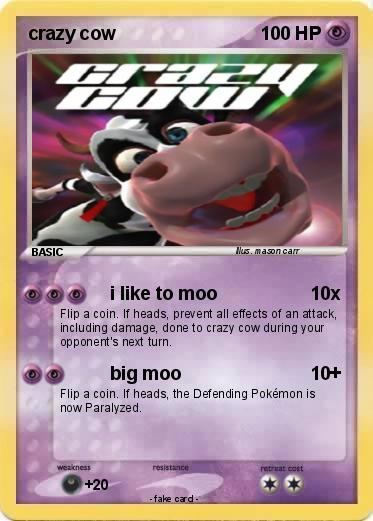 Pokemon crazy cow