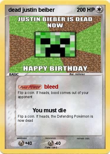 Pokemon dead justin beiber
