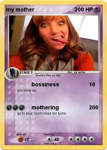 Pokemon my mother